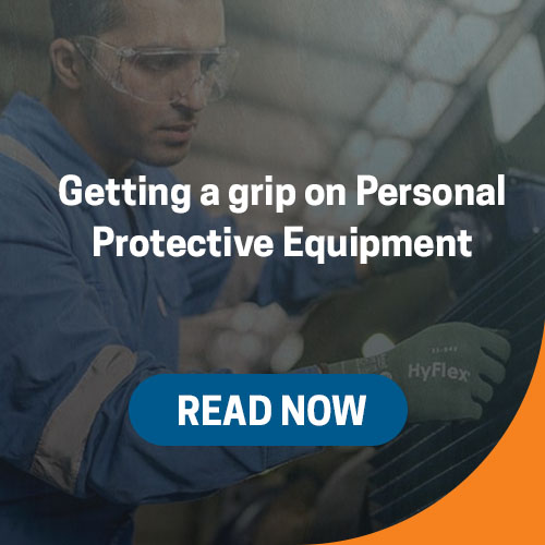 Getting a Grip on Personal Protective Equipment (PPE)